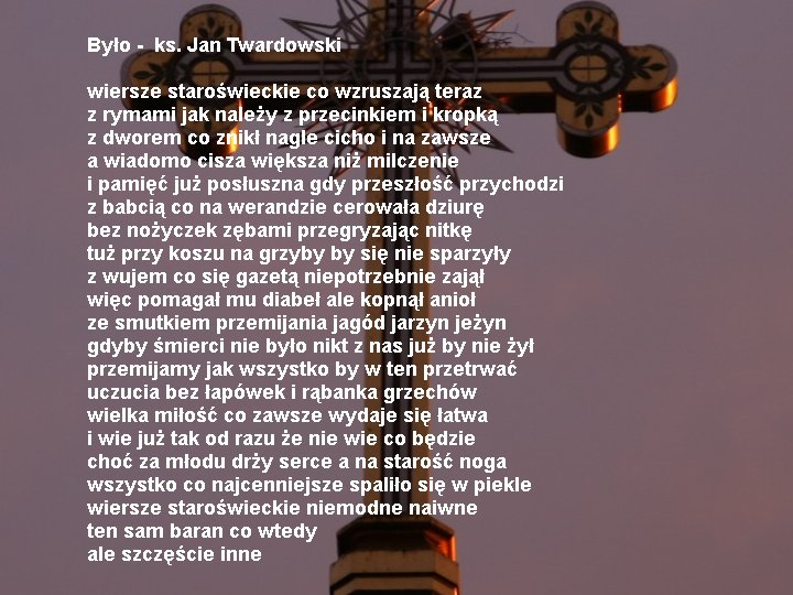 WierszeKs.Twardowski - ks. Jan Twardowski - Było.jpg